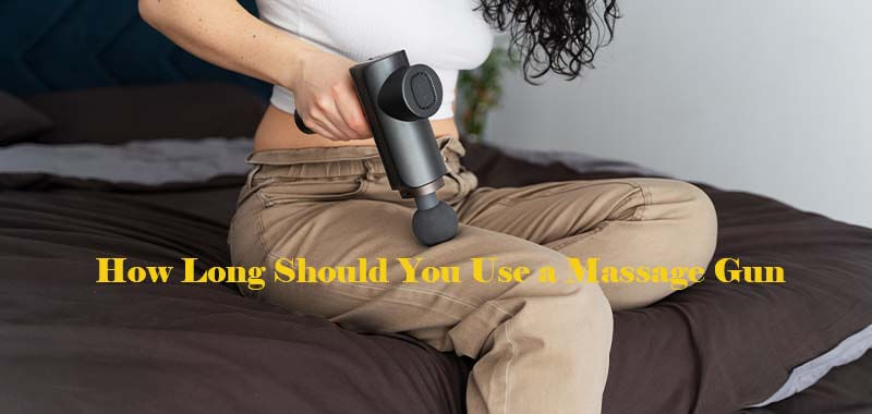 How long should you use a massage gun